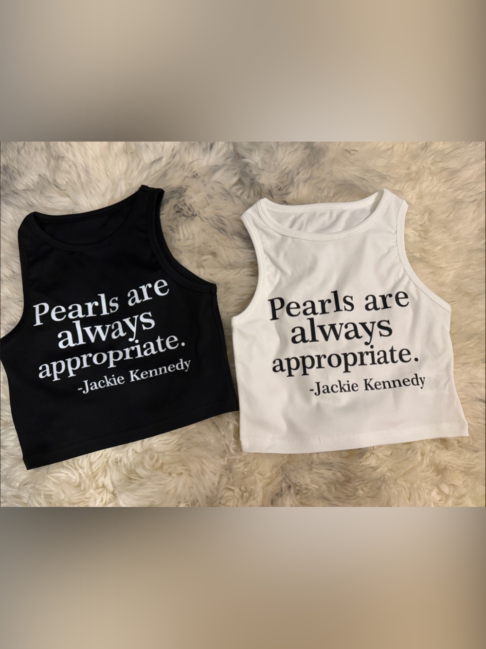 Graphic Crop Tank Duo - Black and White 'Pearls are always appropriate'